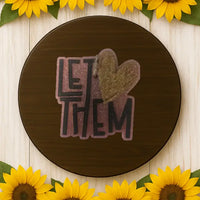 Let Them Silicone Mold